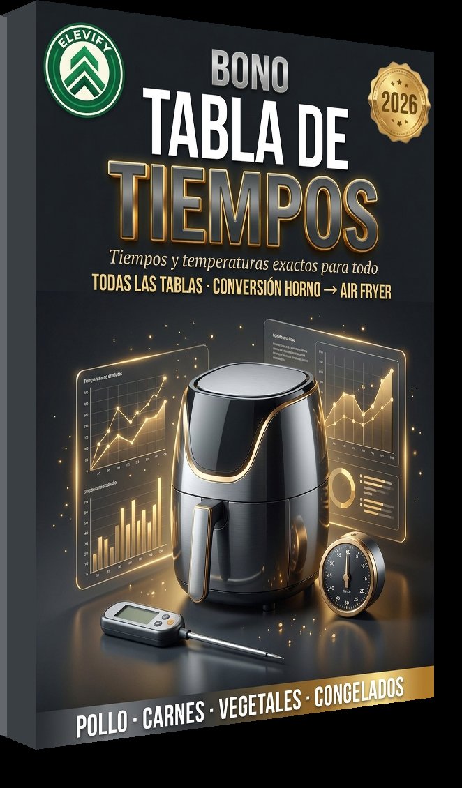 Recetario Air Fryer — +80 Recetas con Tiempos y Temperaturas