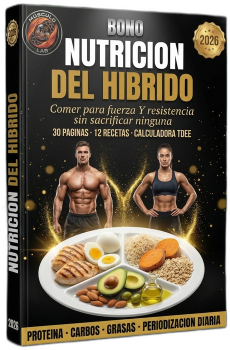 Atleta Hibrido con Ciencia - Fuerza y Resistencia en el Mismo Cuerpo + 4 Bonos