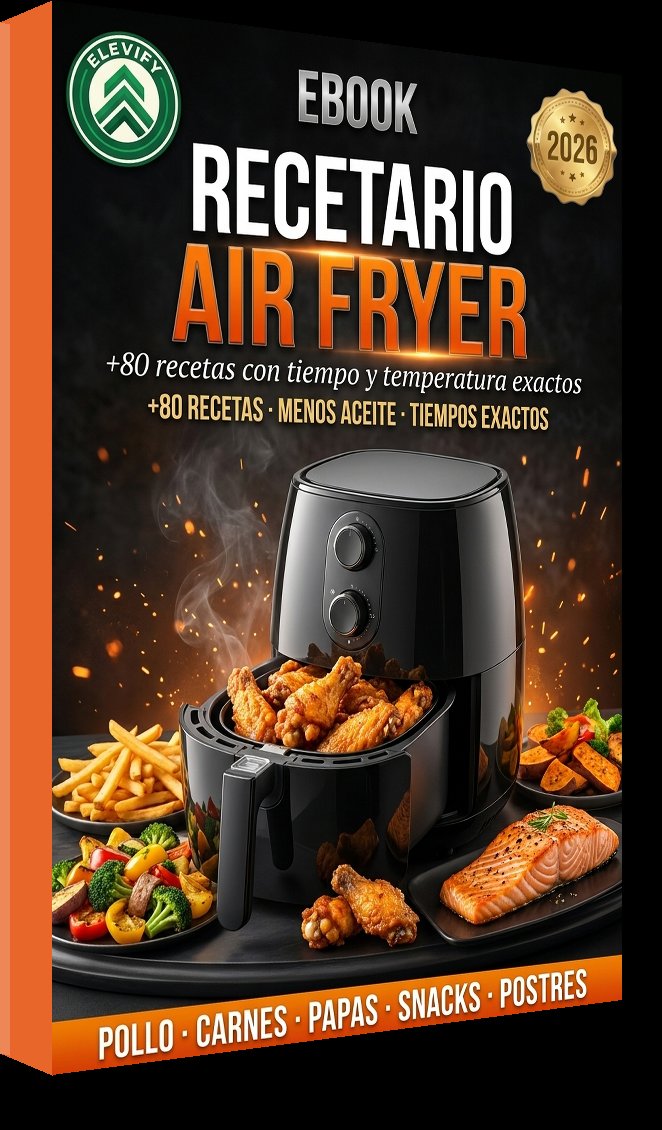 Recetario Air Fryer — +80 Recetas con Tiempos y Temperaturas